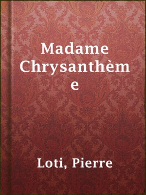 Madame Chrysanthème - ebook